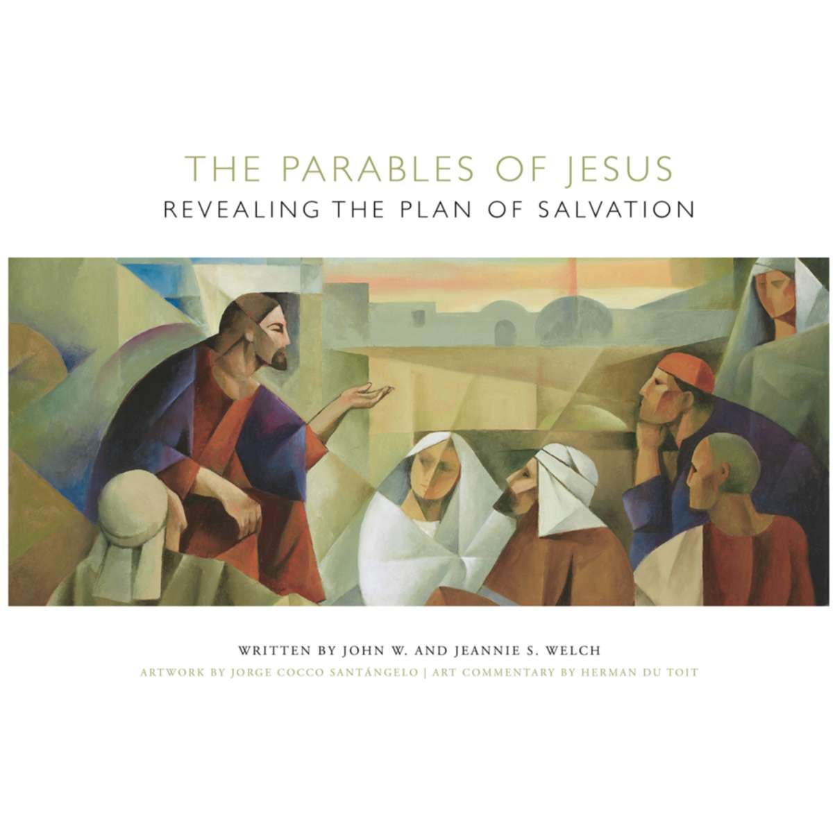The Parables of Jesus Revealing the Plan of Salvation