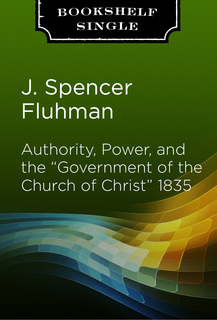 Authority, Power, and the Government of the Church of Christ 1835, , large image number 0