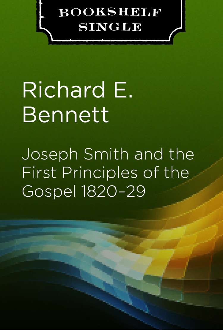 Joseph Smith and the First Principles of the Gospel 1820-1829