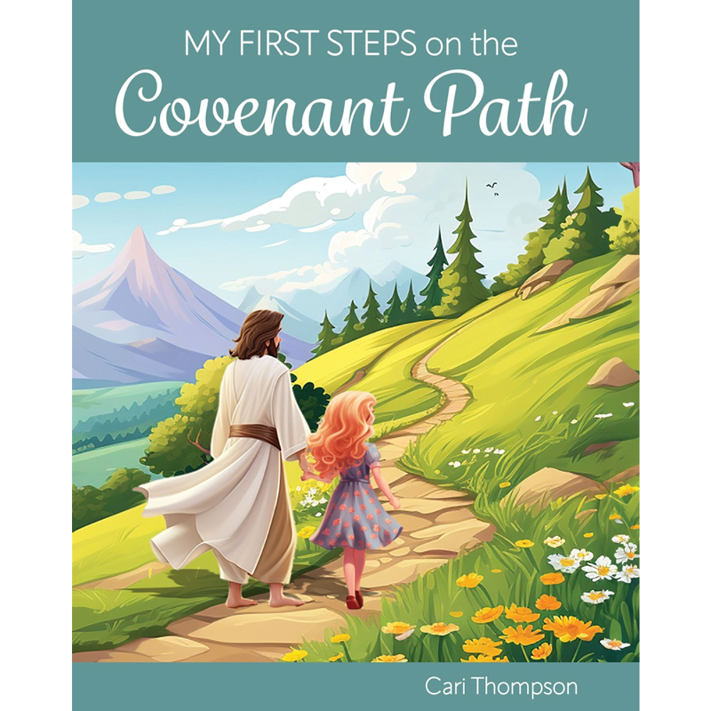 My First Steps on the Covenant Path (Girl Version),  My First Steps on the Covenant Path (Girl Version)