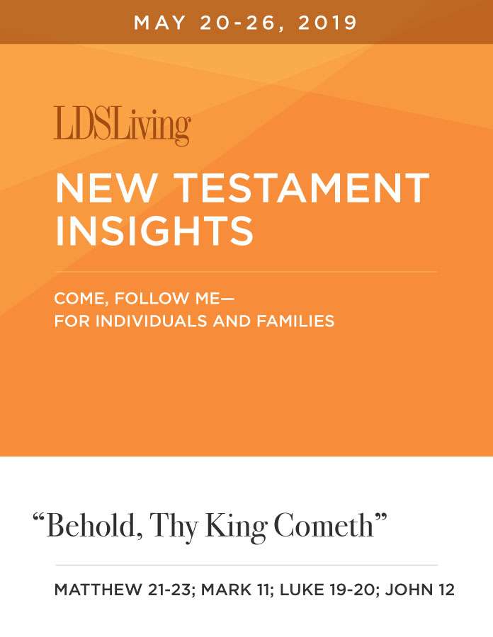 New Testament Insights from Come, Follow Me