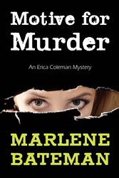 Motive for Murder (Erica Coleman Mystery, Book 1)