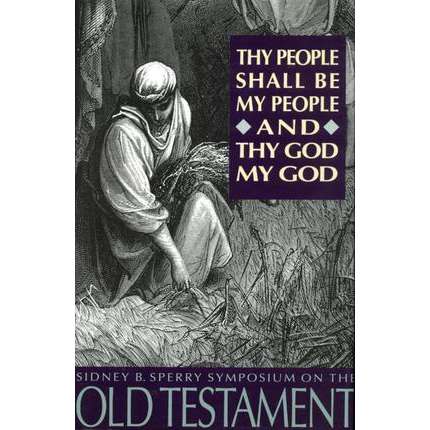 Thy People Shall Be My People and Thy God My God