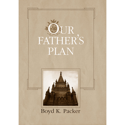 Our Father's Plan