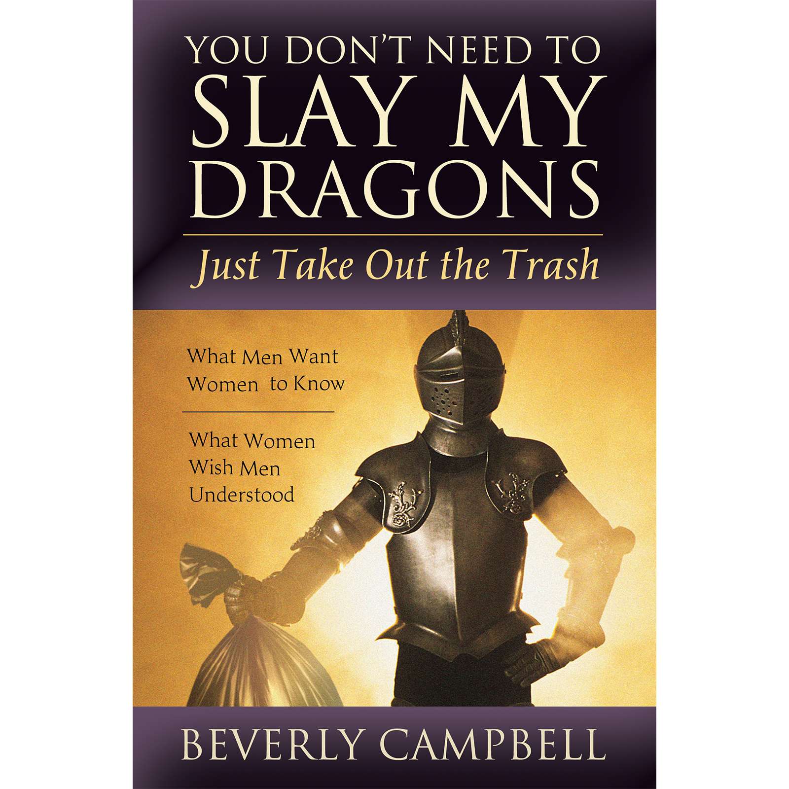 You Don&rsquo;t Need to Slay My Dragons Just Take Out the Trash, , large image number 0