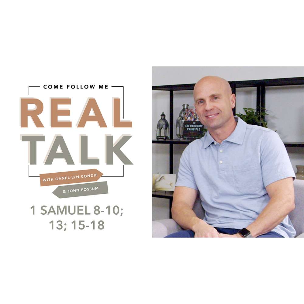 #25: 1 Samuel 8-10, 13, 15-18