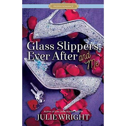 Glass Slippers, Ever After and Me