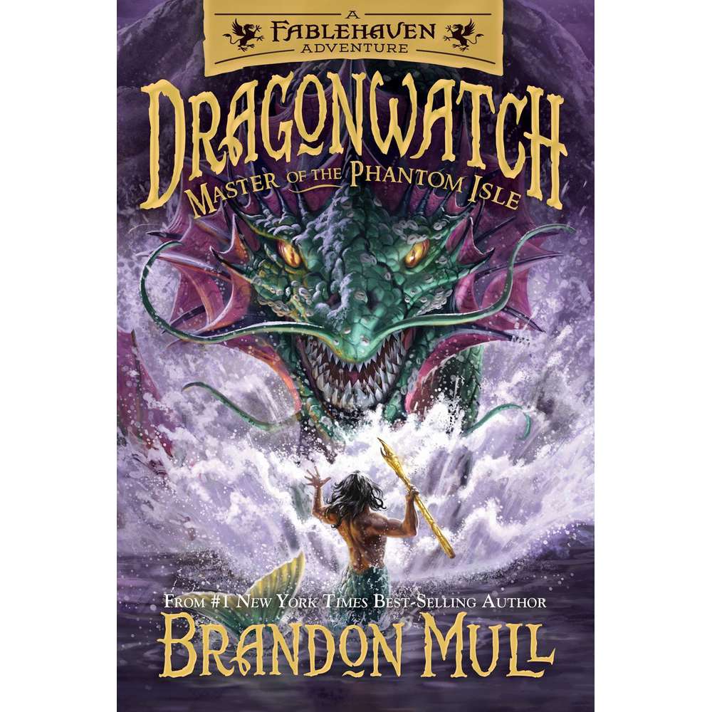 Master of the Phantom Isle (Dragonwatch, Vol. 3)