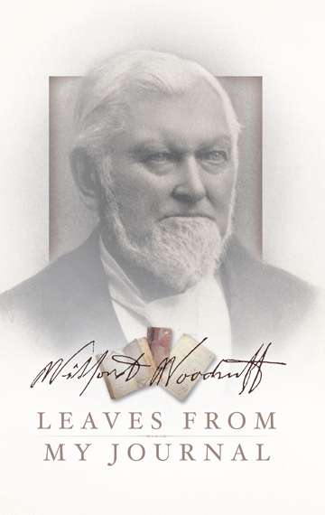 Wilford Woodruff: Leaves from My Journal