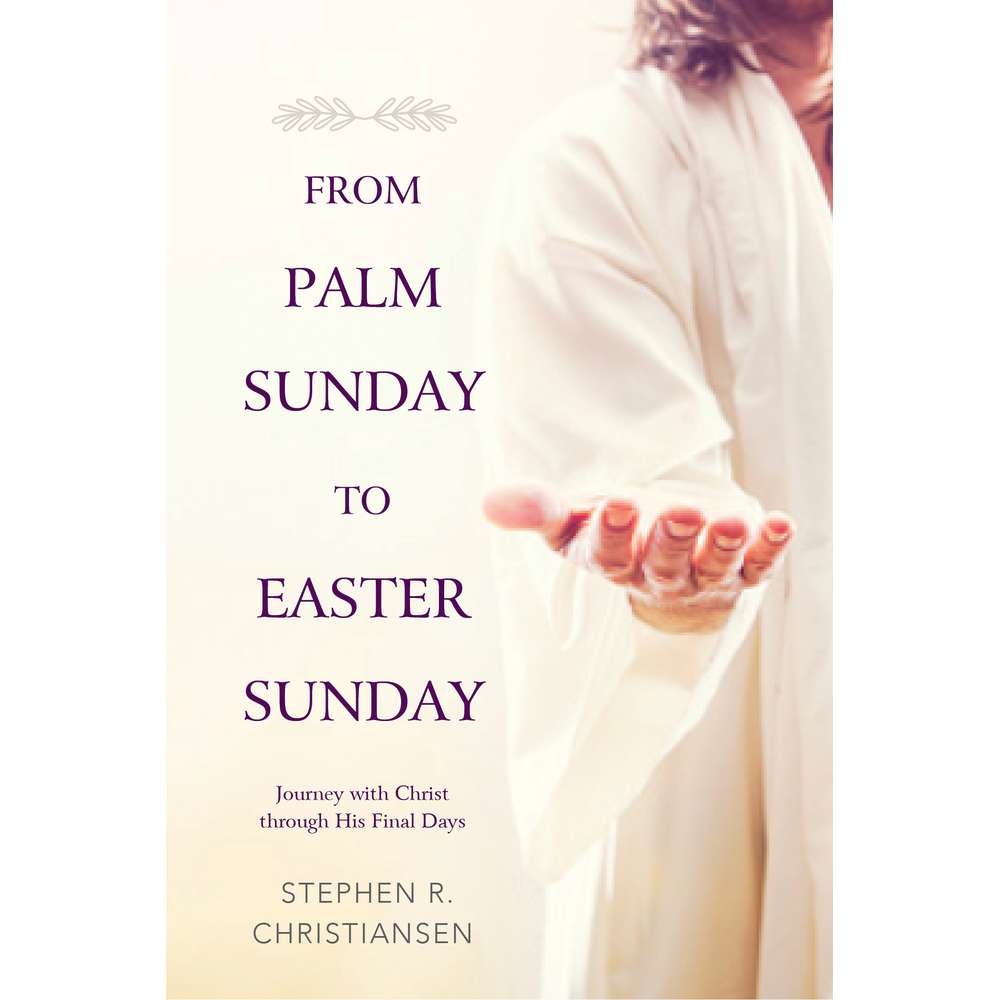 From Palm Sunday to Easter Sunday 1