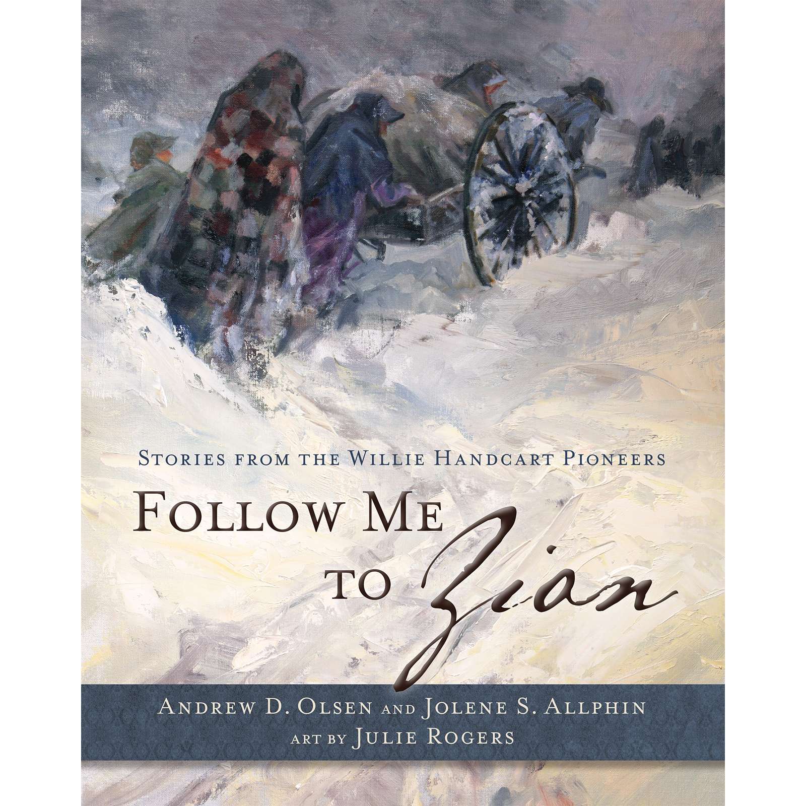 Follow Me to Zion - Stories from the Willie Handcart Pioneers, , large image number 0