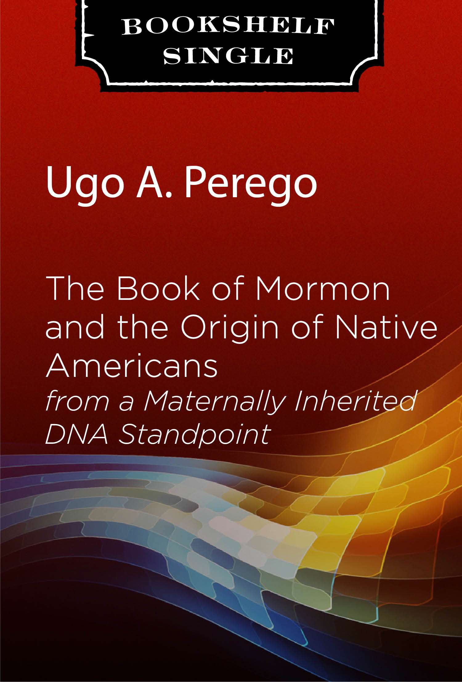 The Book of Mormon and the Origin of Native Americans