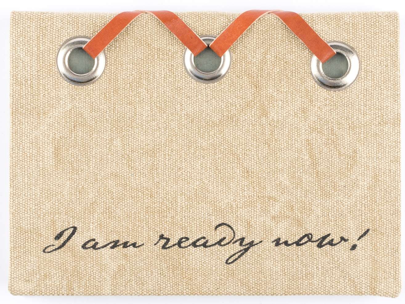 I Am Ready Now Journal