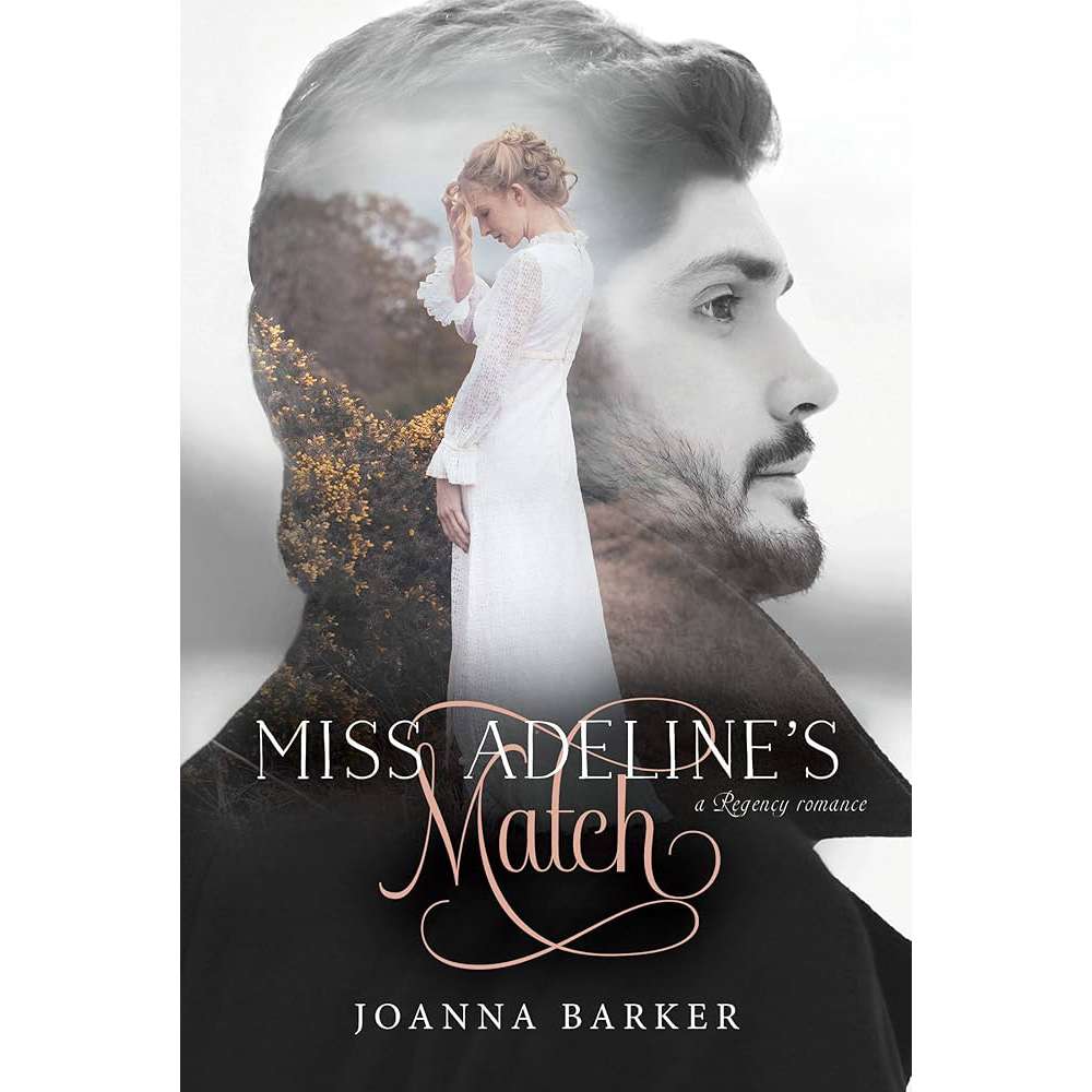 Miss Adeline's Match