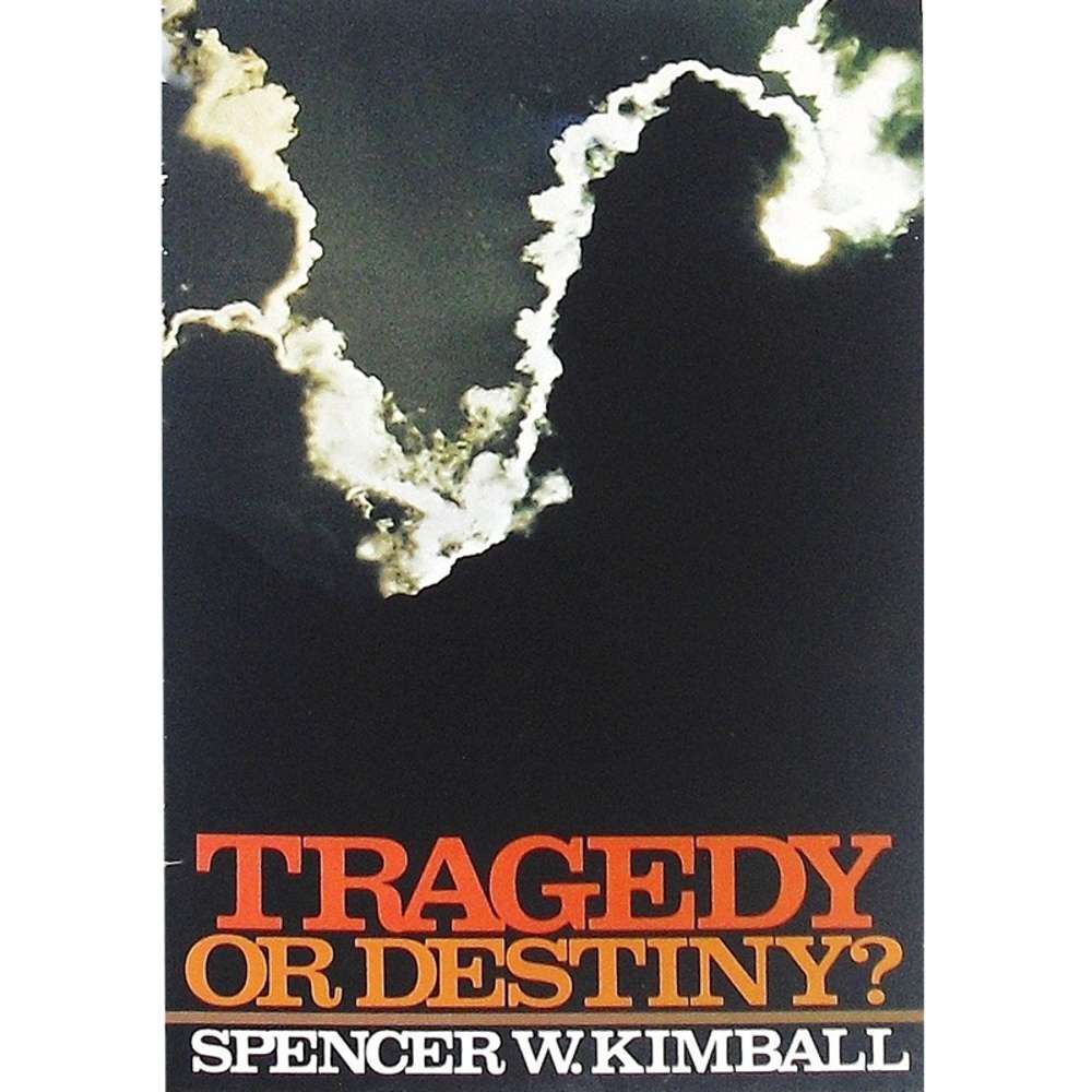 Tragedy or Destiny? 1