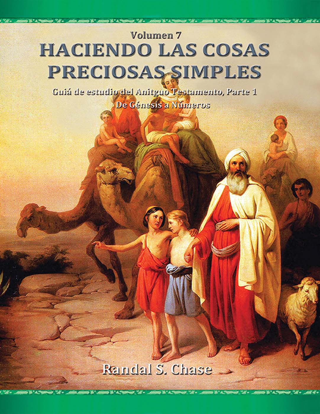 Old Testament Study Guide Part 1 (Making Precious Things Plain, Book 7) (Spanish)