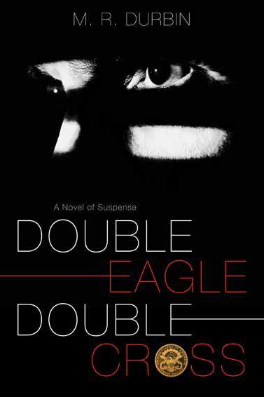 Double Eagle Double Cross (Paperback)