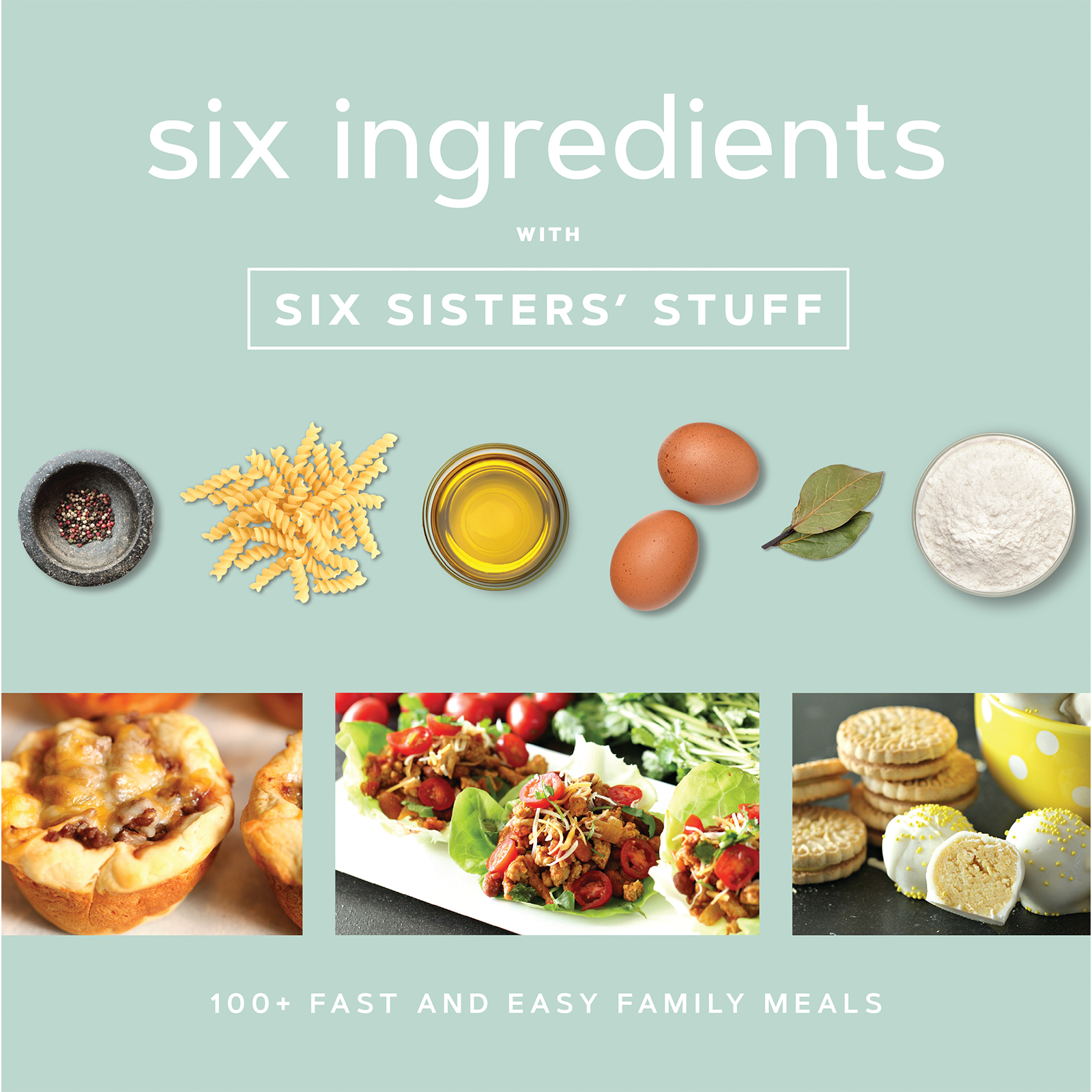 Six Ingredients with Six Sisters' Stuff, , large image number 0