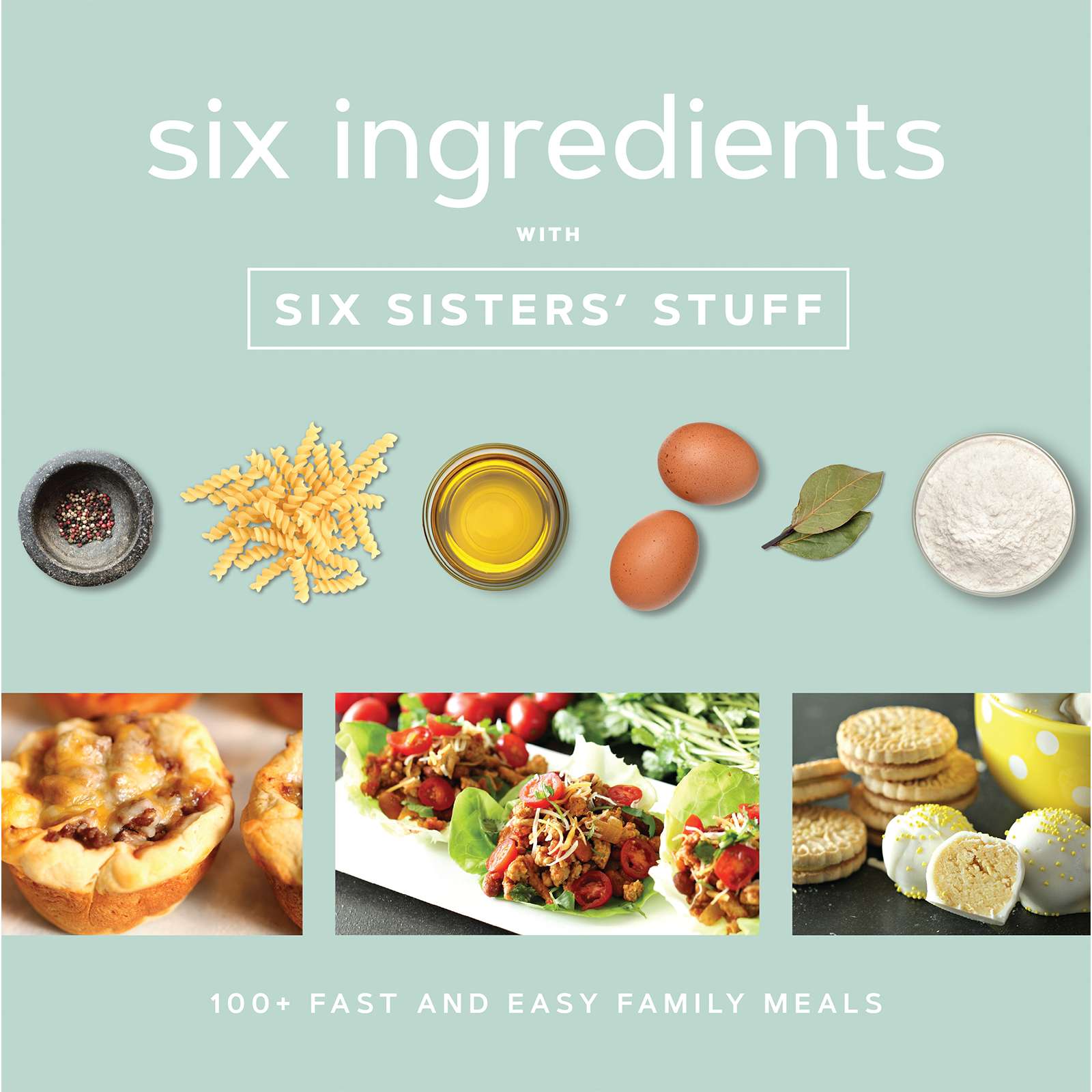 Six Ingredients with Six Sisters' Stuff, , large image number 0