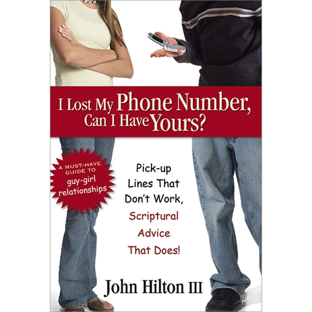 I Lost My Phone Number, Can I Have Yours - HILTON, JOHN, III 1