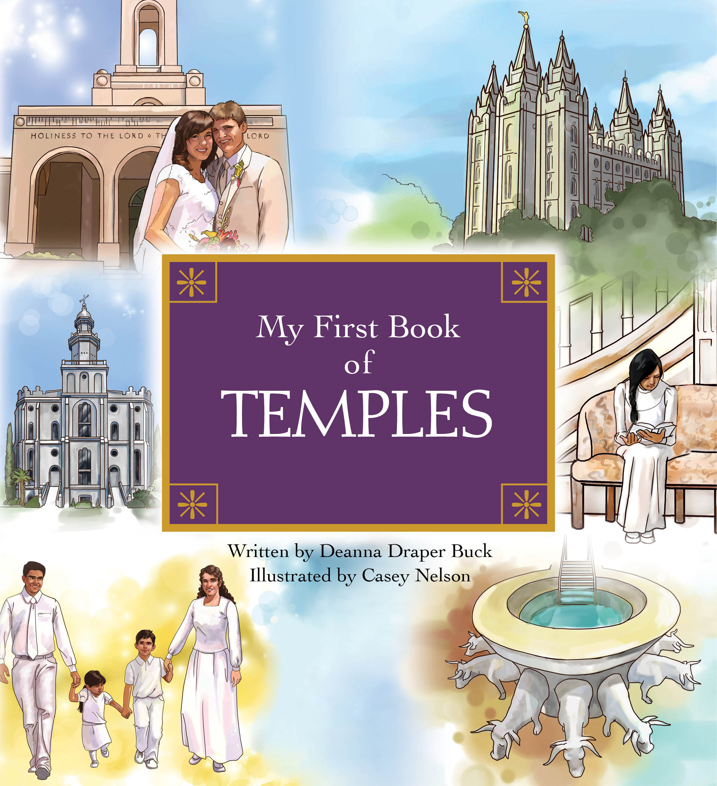 My First Book of Temples - BUCK, DEANNA DRAPER | Deseret Book