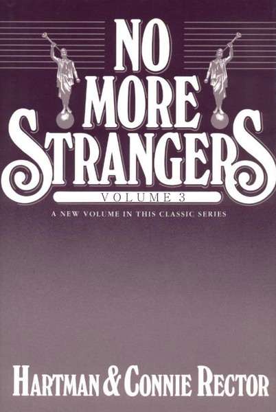 No More Strangers, vol. 3