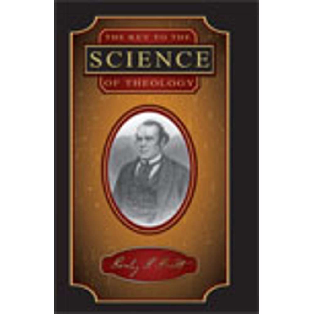 Key to the Science of Theology 1