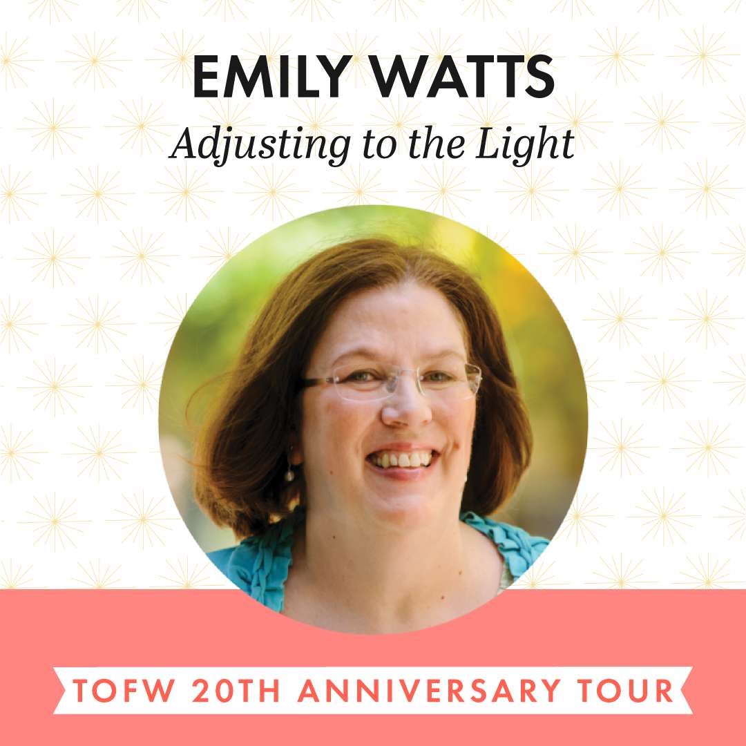 Adjusting to the Light - TOFW 2022 Glorious Light Tour