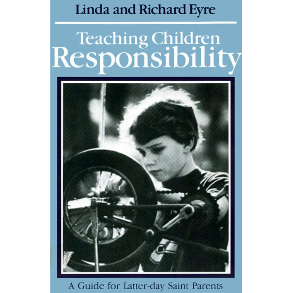 Teaching Children Responsibility,  Teaching Children Responsibility