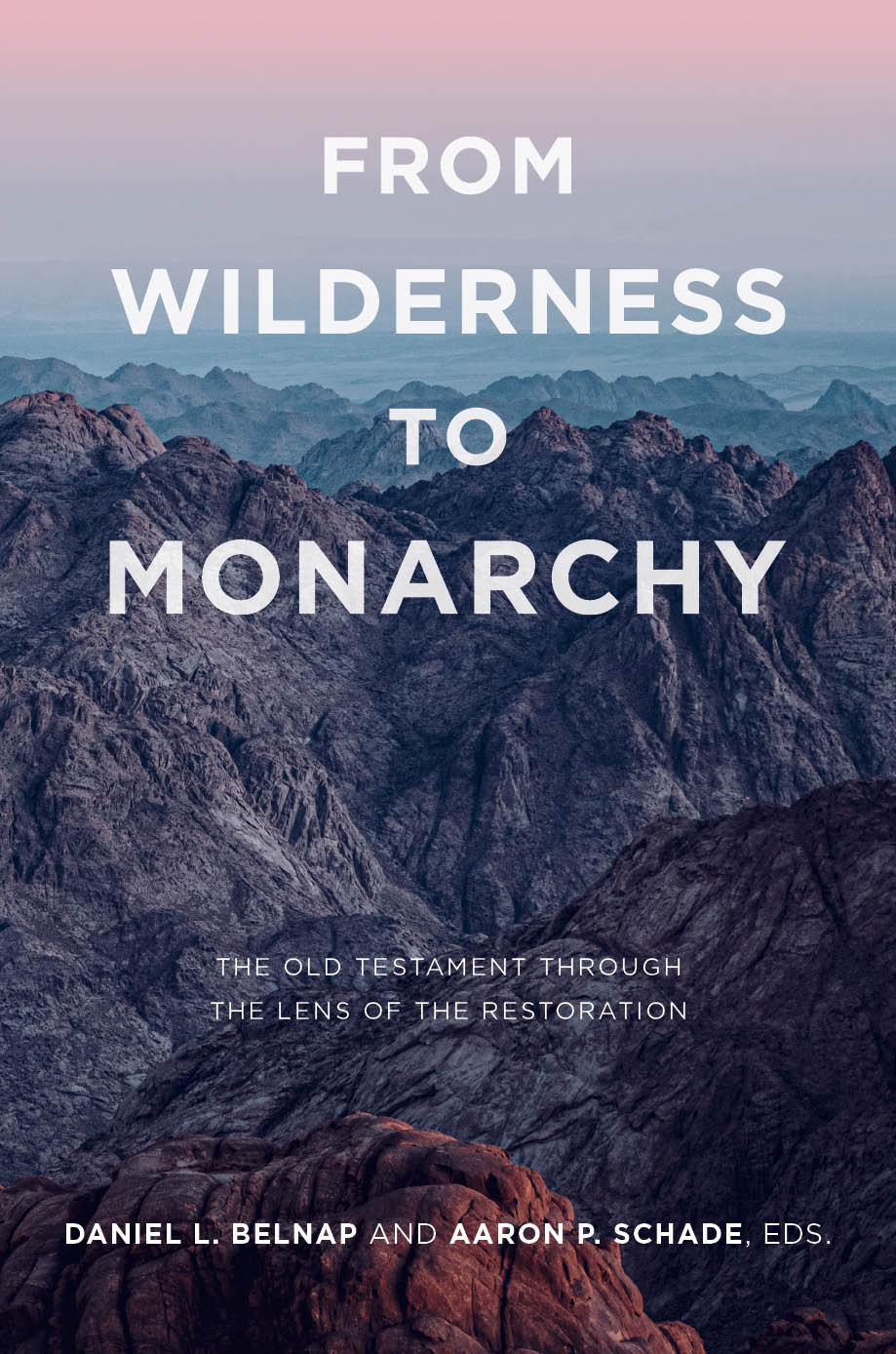 From Wilderness to Monarchy