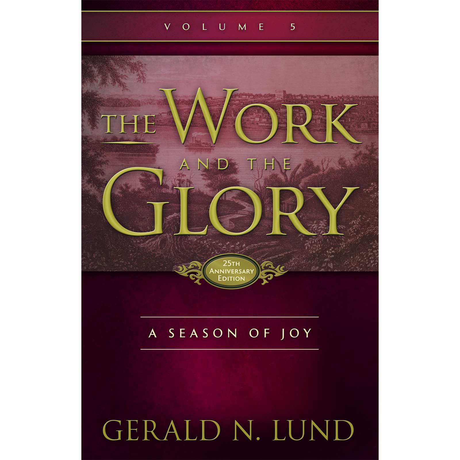 The Work and the Glory, Vol. 5: A Season of Joy, , large image number 0