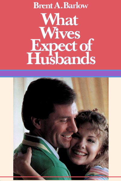 What Wives Expect Of Husbands
