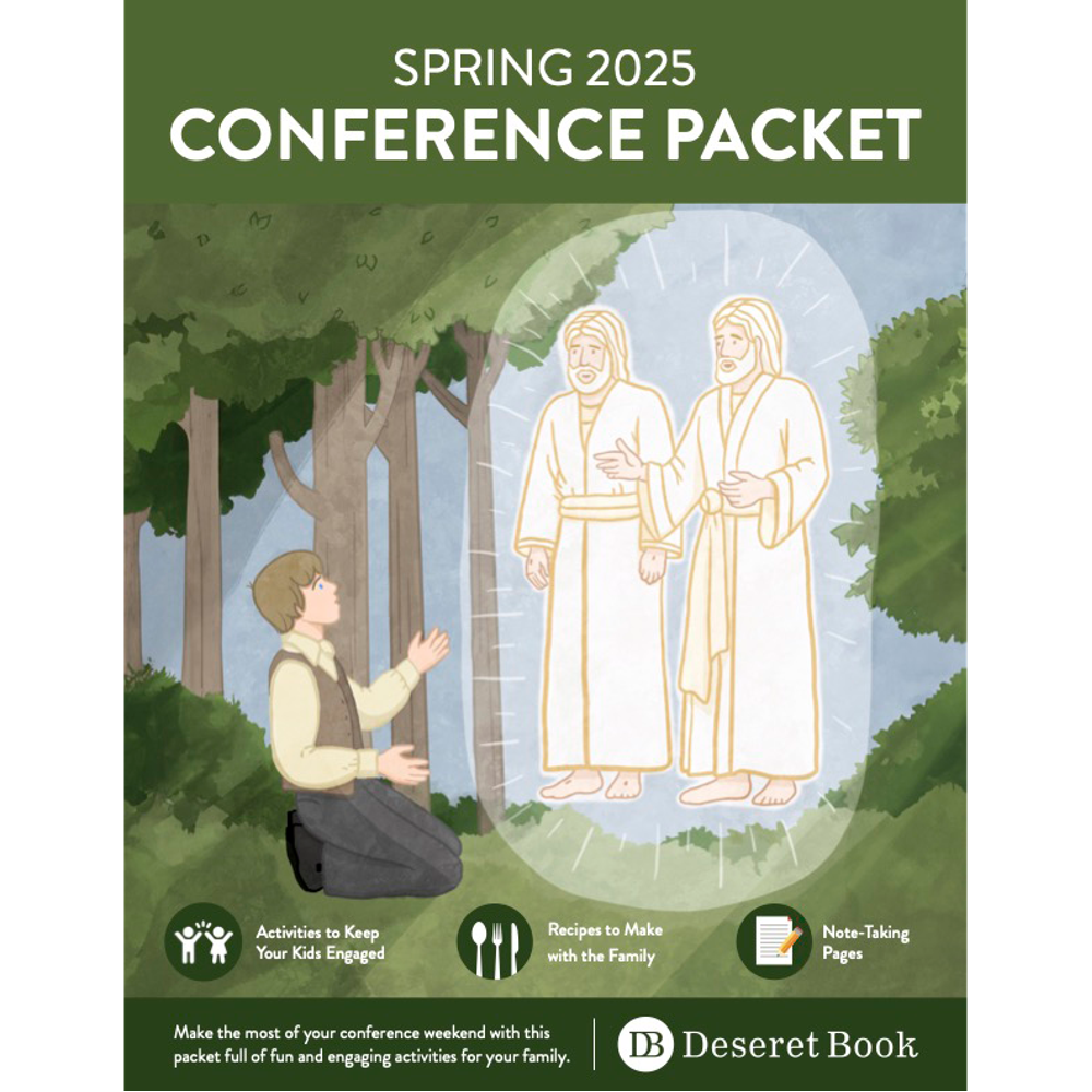 Spring 2025 General Conference Packet,  Spring 2025 General Conference Packet