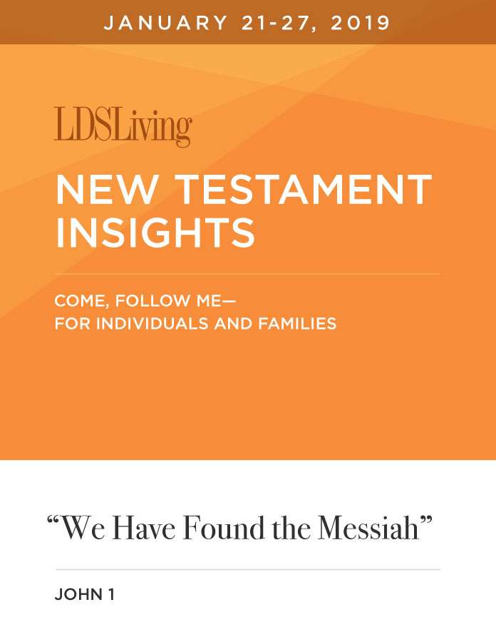 New Testament Insights from Come, Follow Me