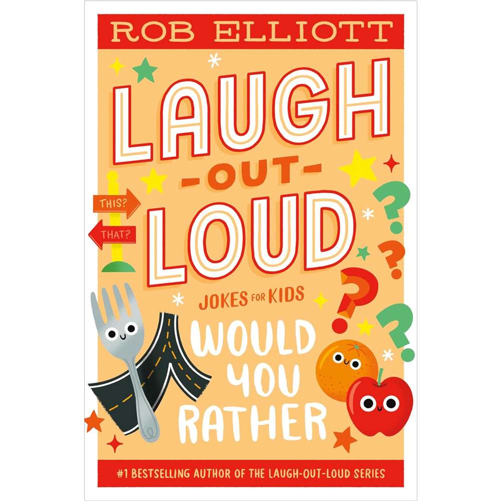 Laugh-Out-Loud: Would You Rather
