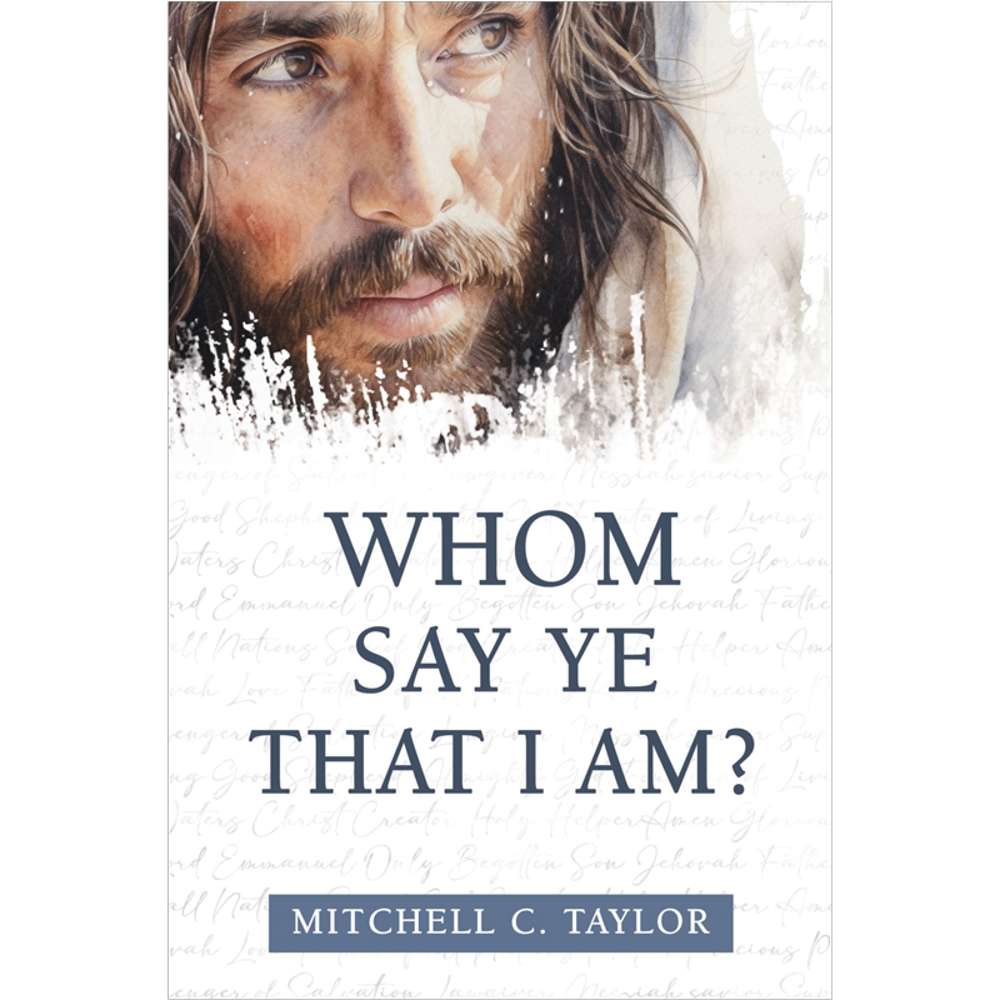 Whom Say Ye That I Am? 1