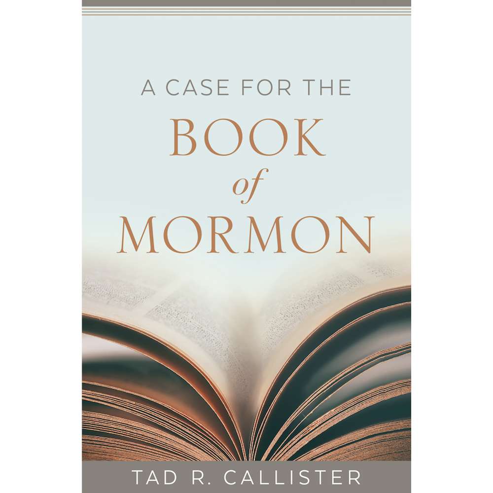 A Case for the Book of Mormon 2
