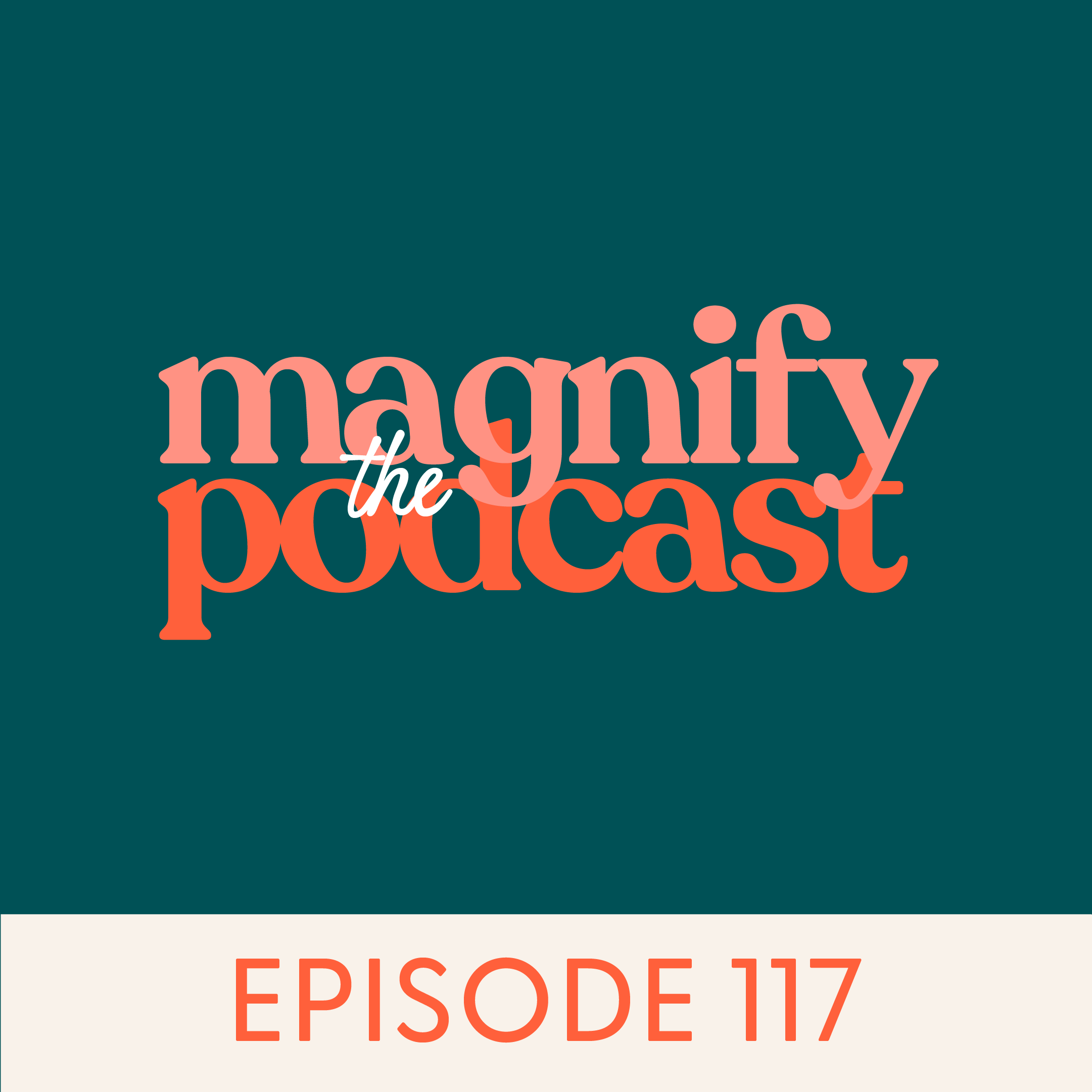 #117 Gush More: Living the Gospel Every Day with Brooke Walker and Lyndsi Frandsen