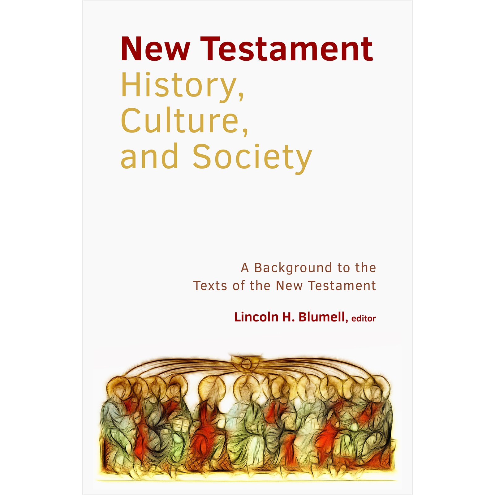 New Testament History, Culture, and Society, , large image number 0