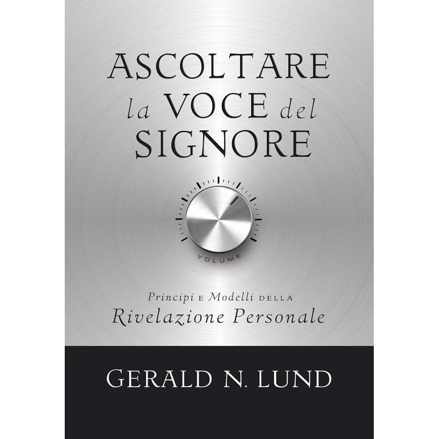 Hearing the Voice of the Lord (Italian)