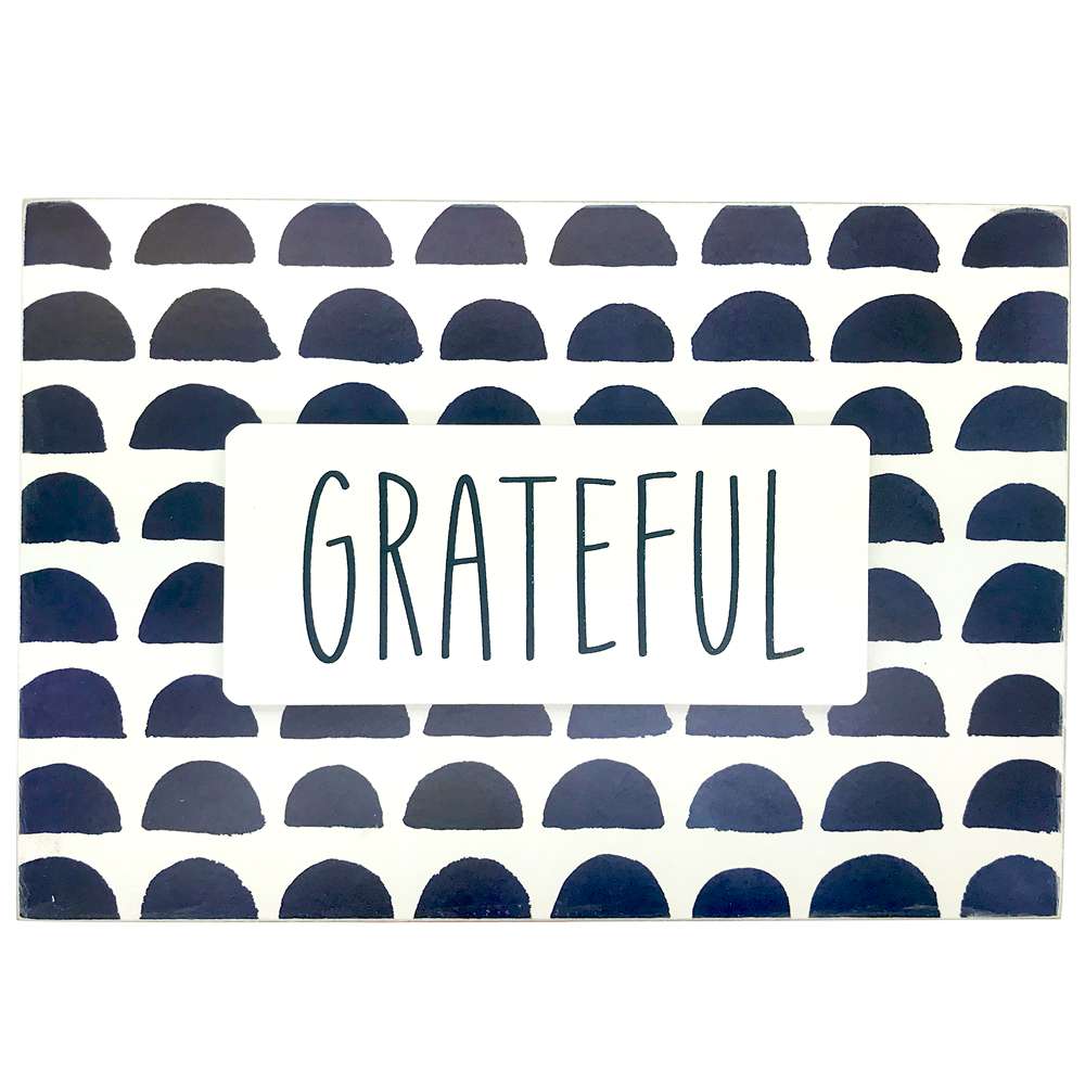 Grateful (9x6 Plaque)