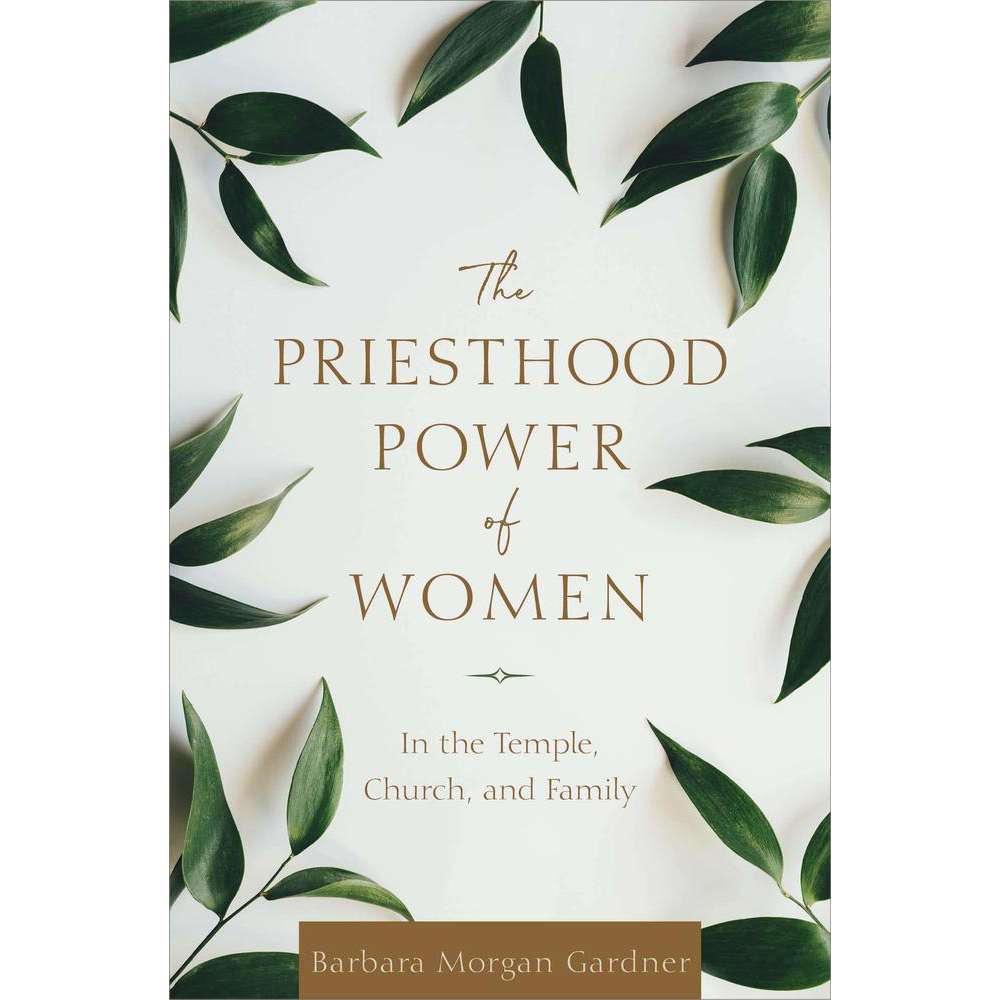 The Priesthood Power of Women