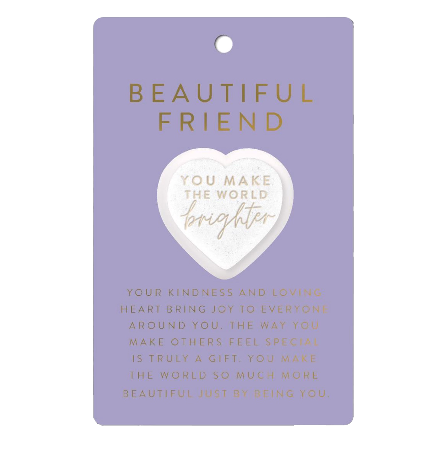 You Make the World Brighter Heart Stone