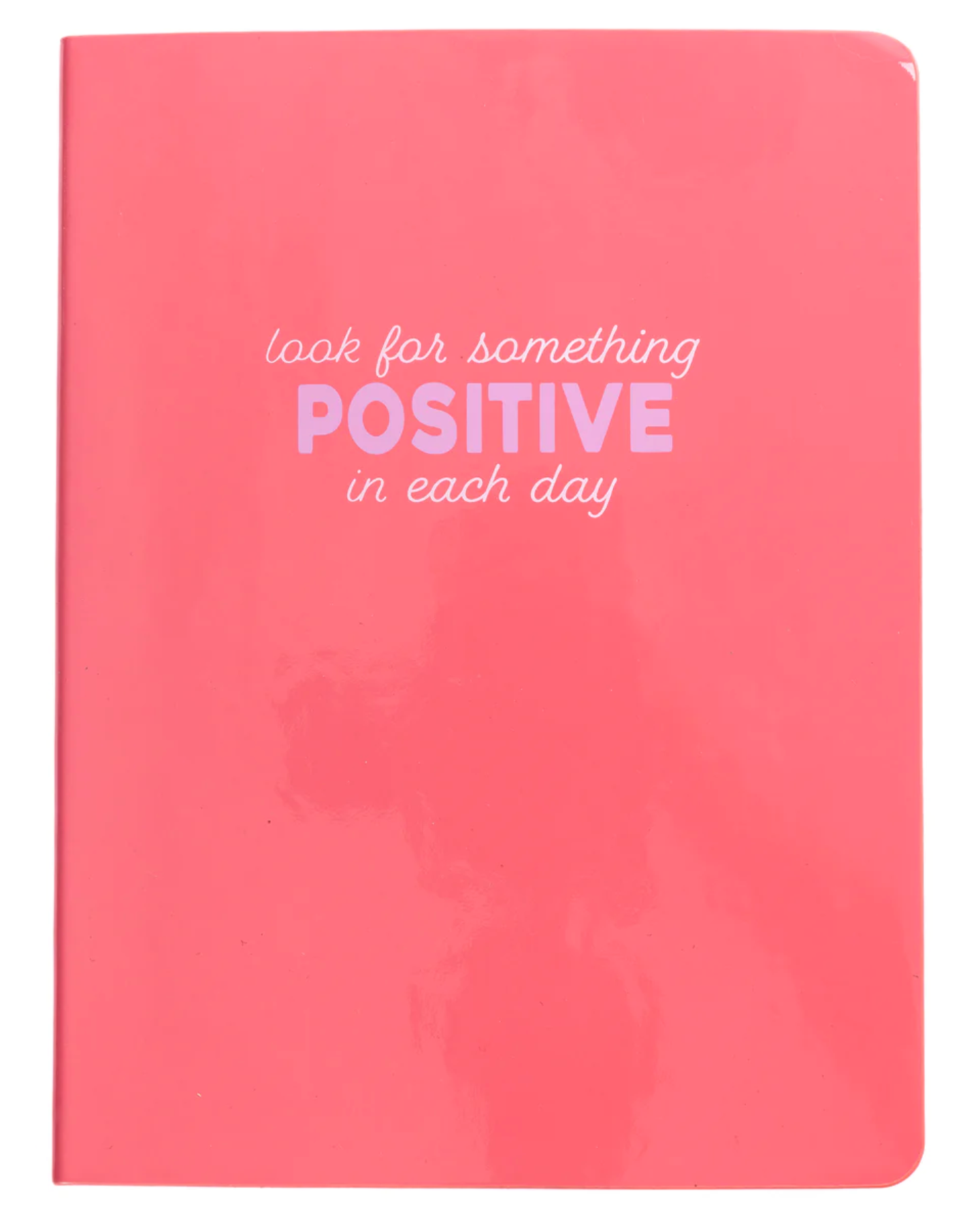 Look for Something Positive Journal
