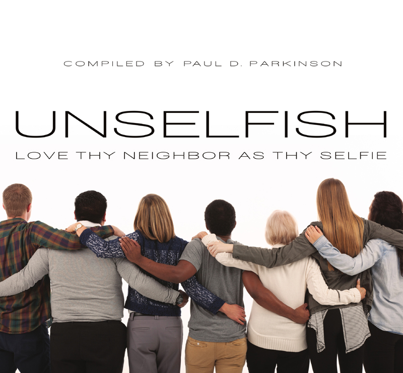 Unselfish: Love Thy Neighbor As Thy Selfie, , large image number 0