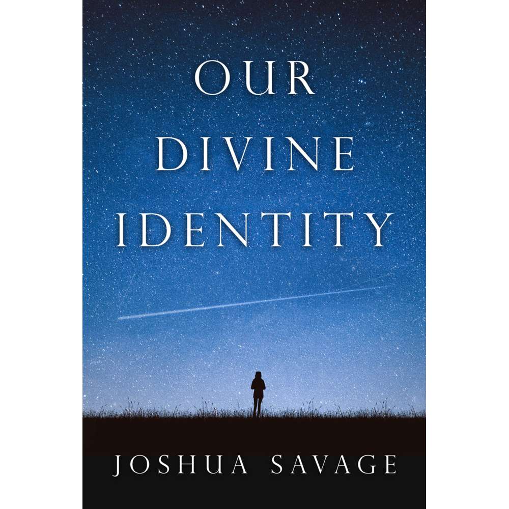 Our Divine Identity 1