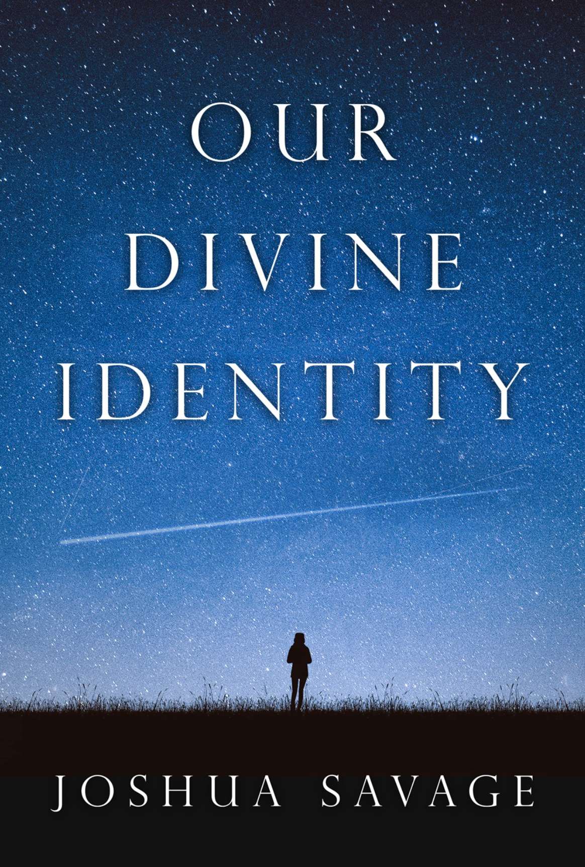 Our Divine Identity