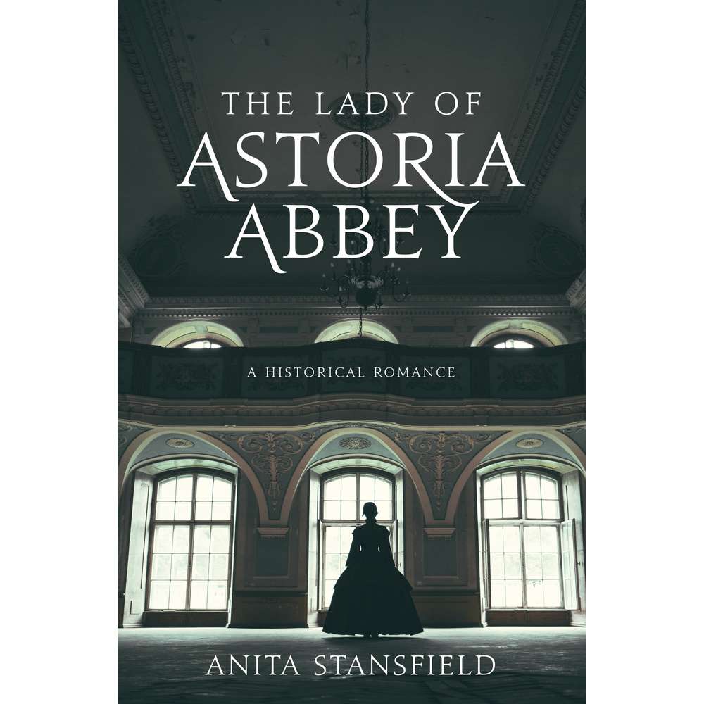 The Lady of Astoria Abbey