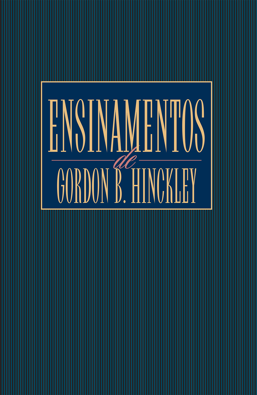 Portuguese Teachings Of Gordon B Hinckley, , large image number 0