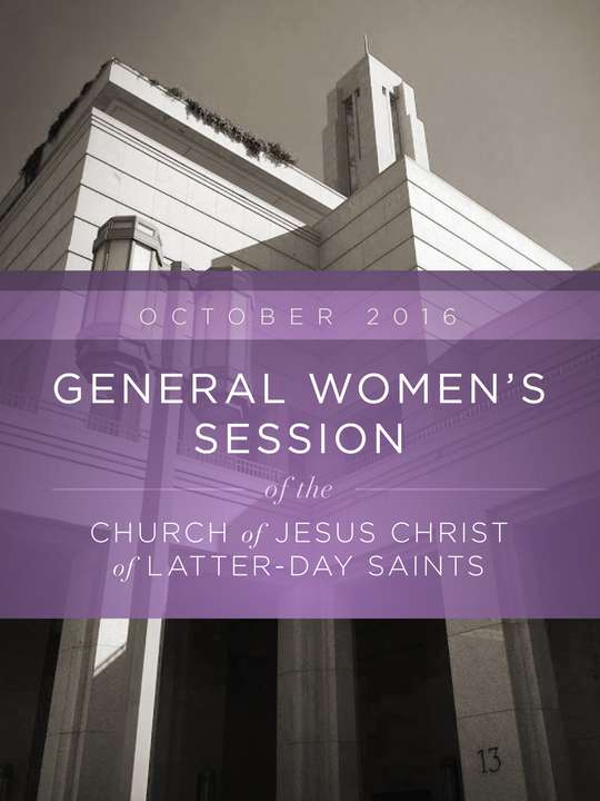 General Women's Session - October 2016